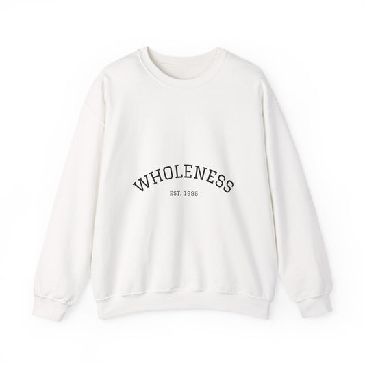 Wholeness Crewneck Sweatshirt — Minimal Self-Care Pullover